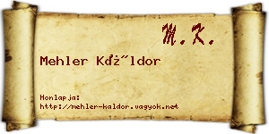 Mehler Káldor névjegykártya